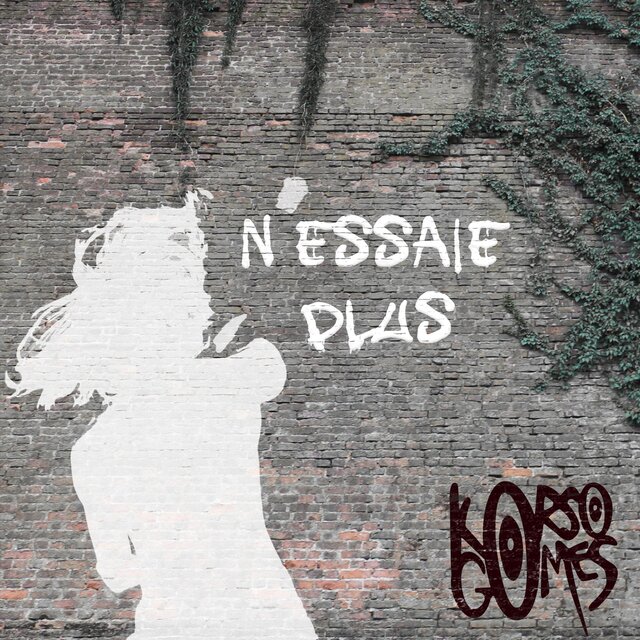 N´essaie plus