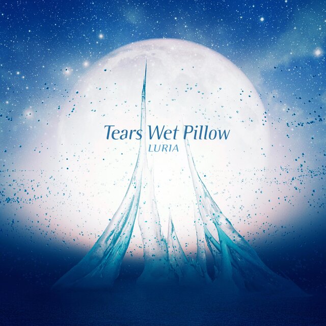 Tears Wet Pillow