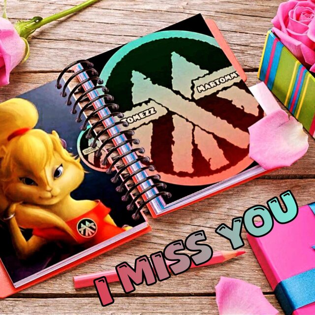 I Miss You