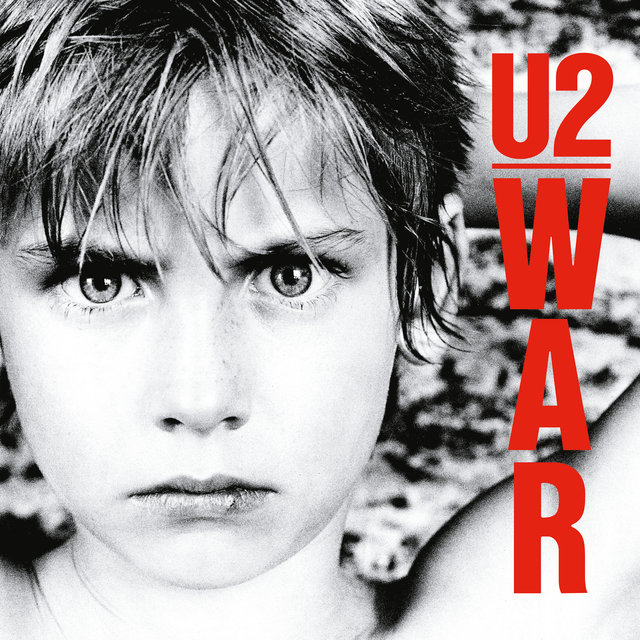 Cover art for album War (Deluxe Edition Remastered) by U2