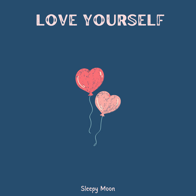 Love Yourself