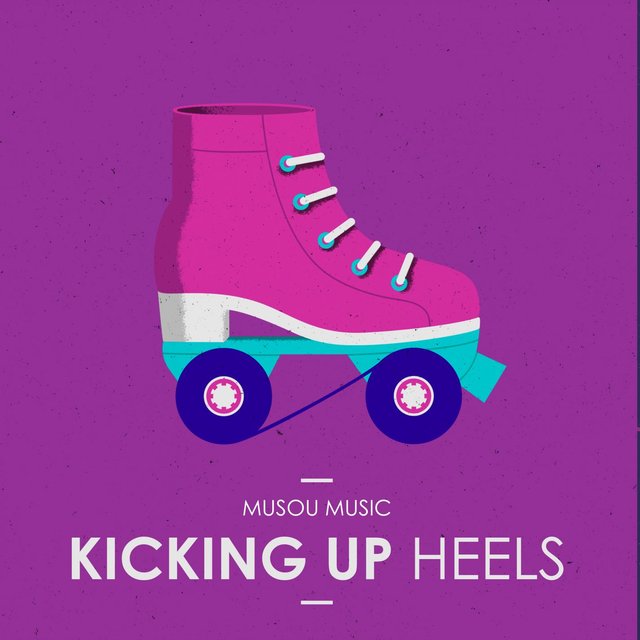 Kicking Up Heels