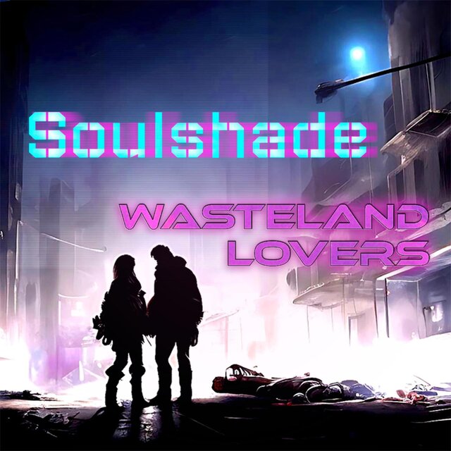 Wasteland Lovers