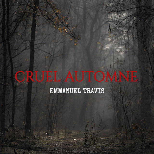 Cruel Automne