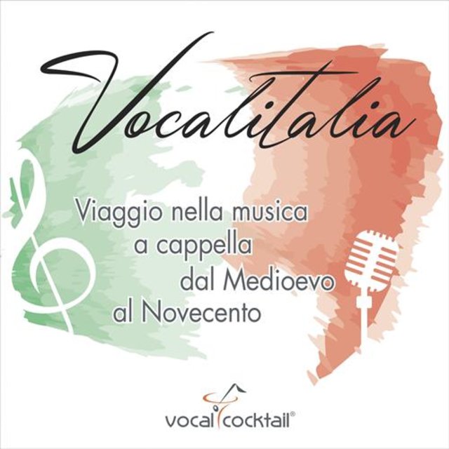 Vocalitalia - Viaggio nella musica a cappella dal Medioevo al Novecento