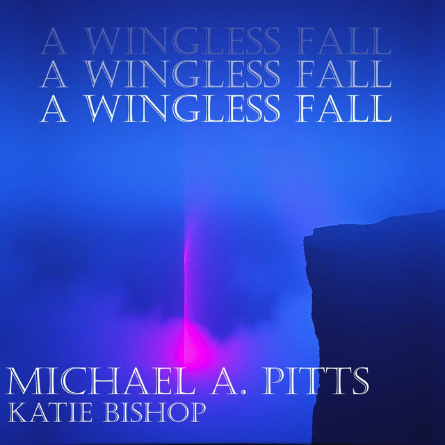 A Wingless Fall
