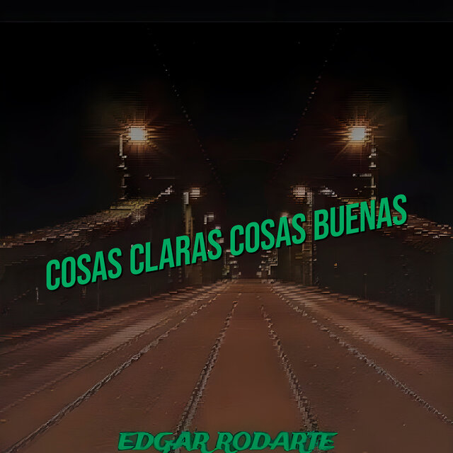 Cosas Claras Cosas Buenas