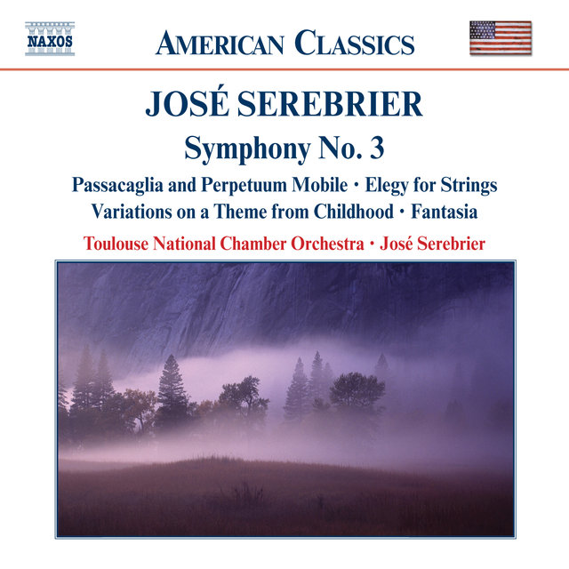 Serebrier: Symphony No. 3 /  Elegy for Strings / Fantasia