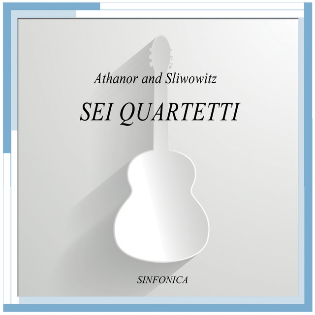 Sei quartetti