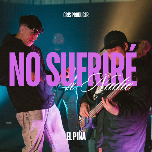 No Sufriré por Nadie