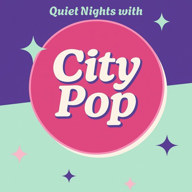 Quiet Nights with City Pop