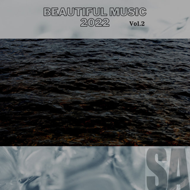 Beautiful Music 2022, Vol.2