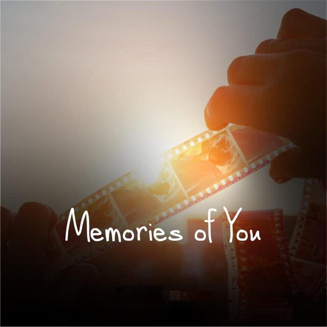 Memories of you