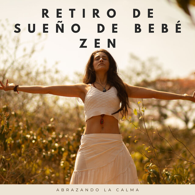 Retiro De Sueño De Bebé Zen: Abrazando La Calma