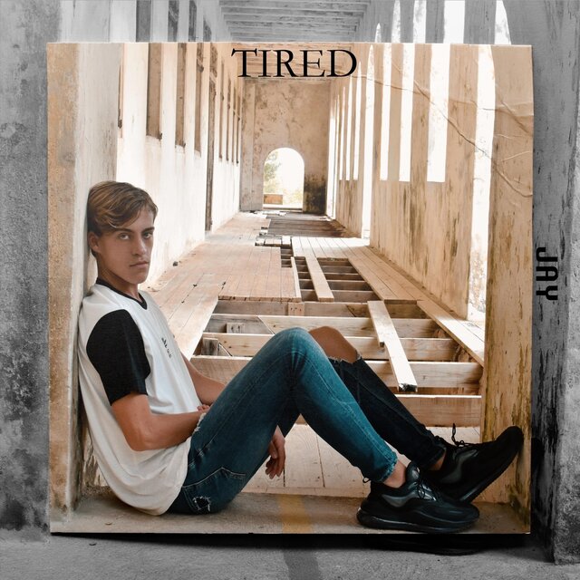 tired