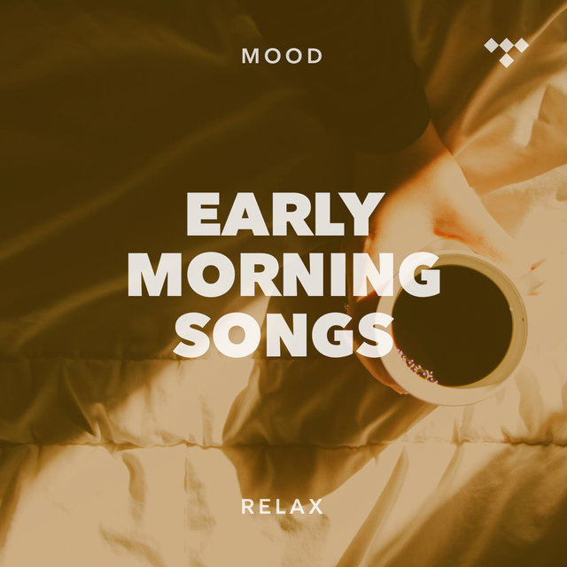 Cover art for album Early Morning Songs by TIDAL