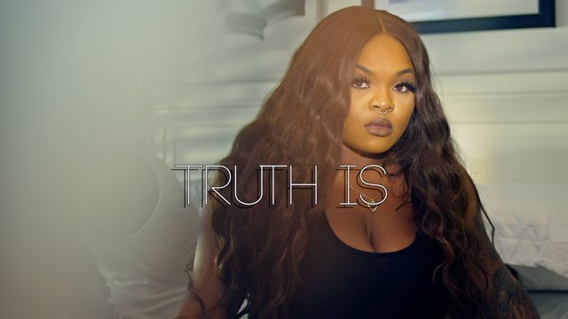 Truth Is (Official Video)