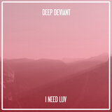 I Need Luv (Nu Ground Foundation Drumappella)