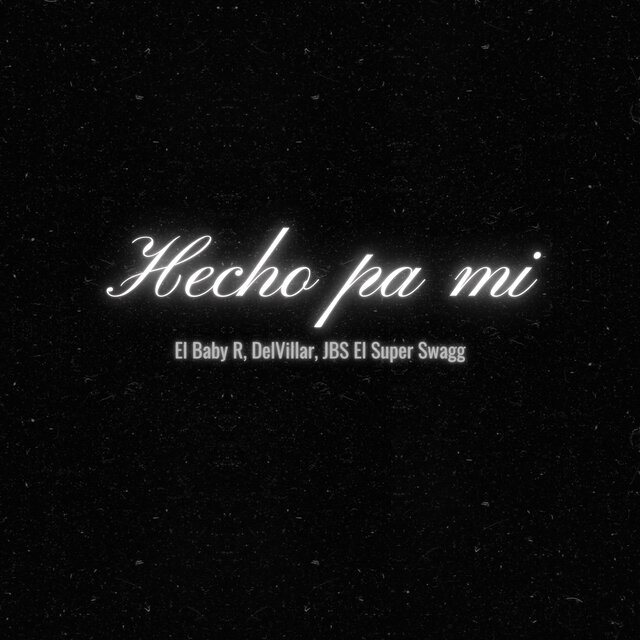 Hecho Pa Mi