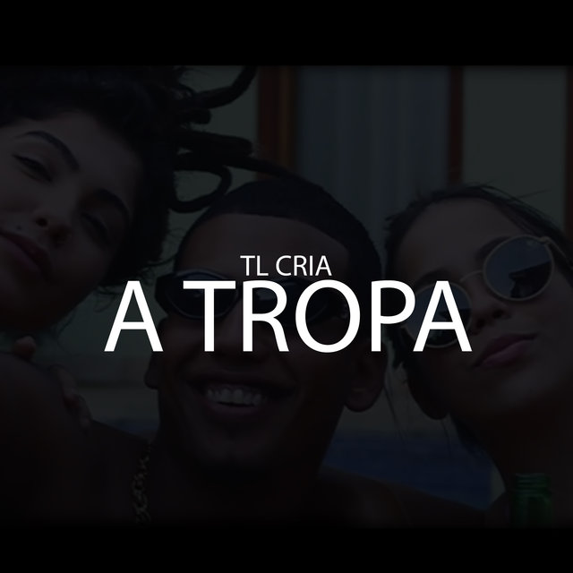 A Tropa