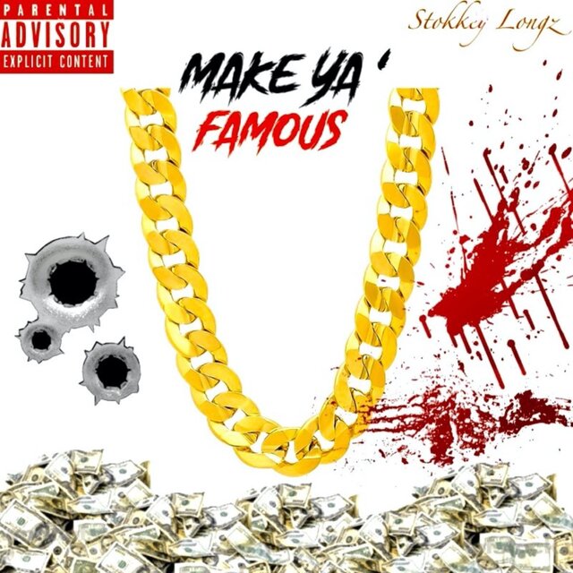 Make Ya Famous