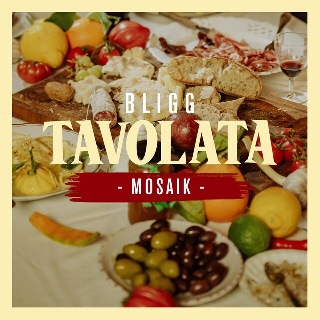 Mosaik (Tavolata Version)