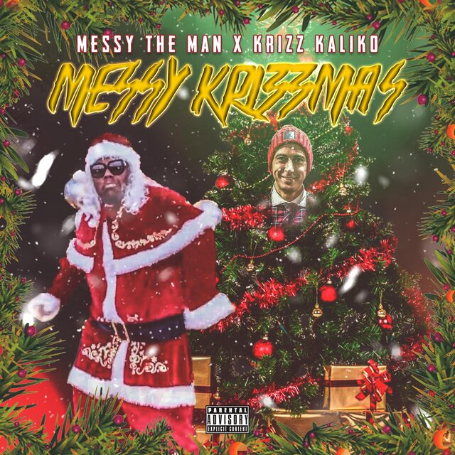 Messy KrizzMas