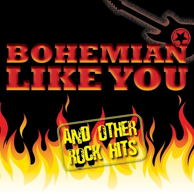 Best Of Rock: Bohemian Like You