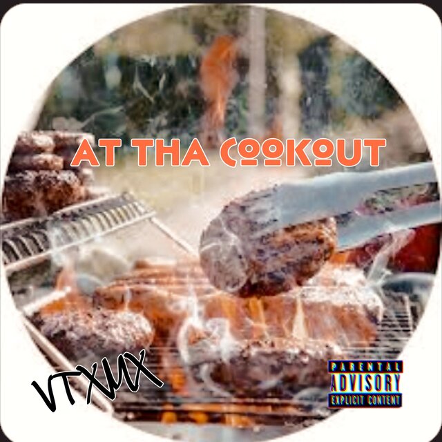 At Tha Cookout