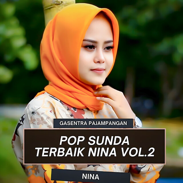 Pop Sunda Terbaik Nina Gasentra, Vol. 2