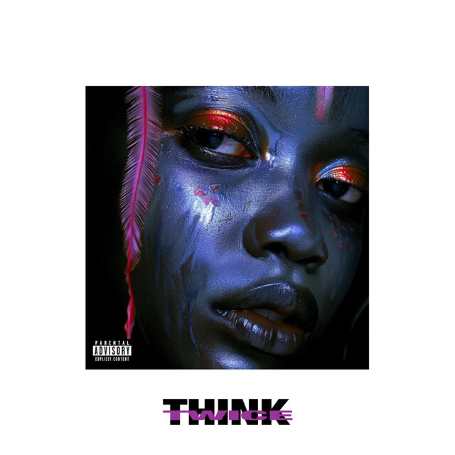 THINK TWICE