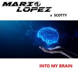 Into My Brain (Scotty Edit)