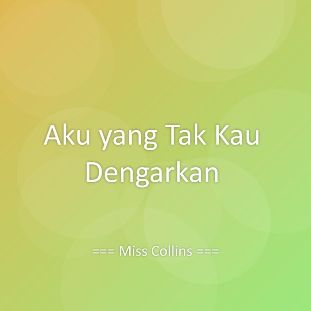 Aku yang Tak Kau Dengarkan
