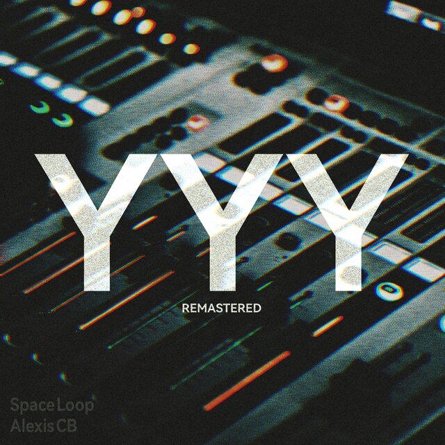 YYY (2024 Remastered Version)