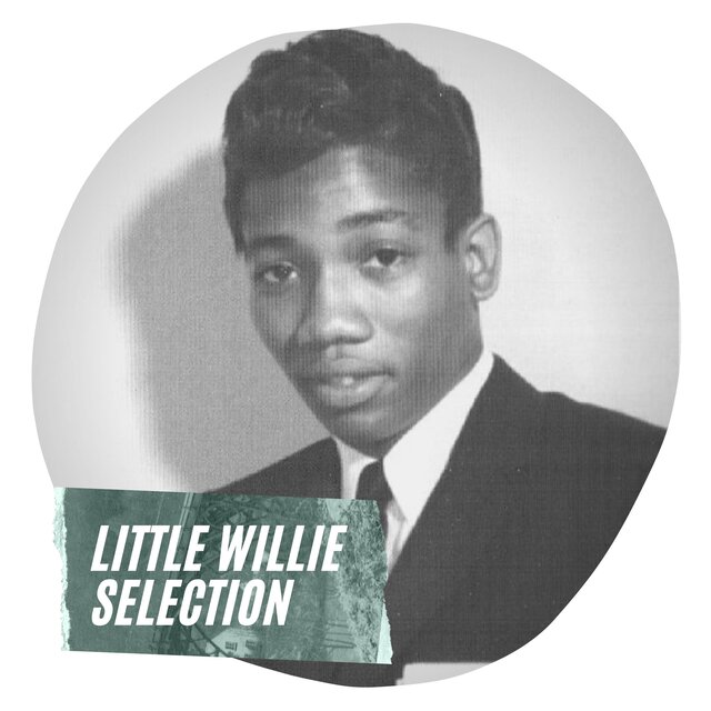 Little Willie Selection