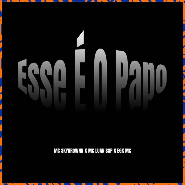 Esse É O Papo