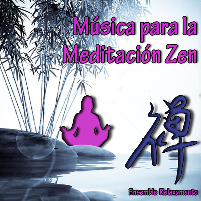 Música para la Meditación Zen