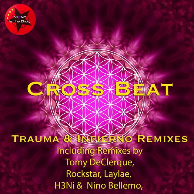 Trauma & Infierno(Remixes)