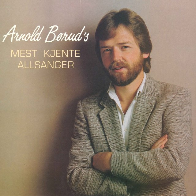 Arnold Børud's Mest Kjente Allsanger