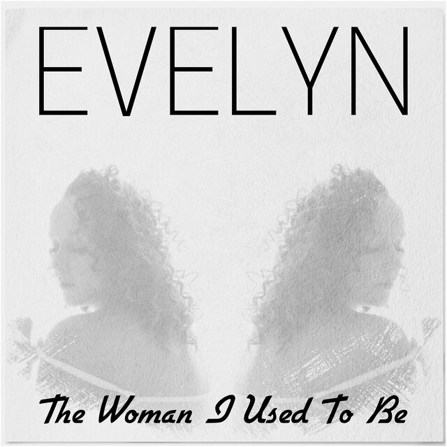The Woman I Used to Be
