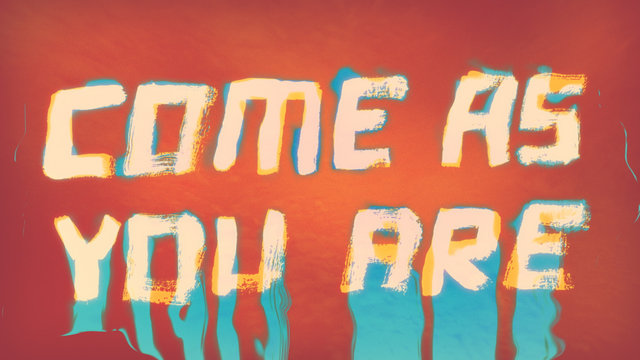 Come As You Are (Lyric Video)