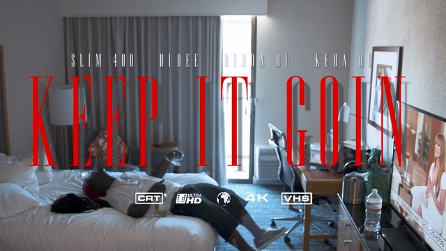 Keep It Goin (Official Video)