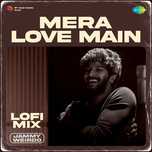 Mera Love Main (Lofi Mix)