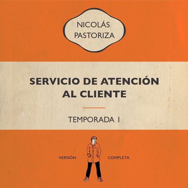 Servicio de Atención al Cliente - Temporada 1 (Versión Completa)