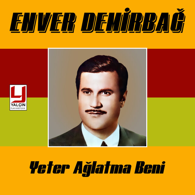 Yeter Ağlatma Beni