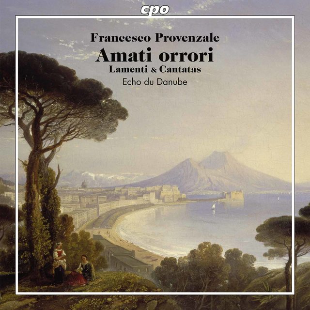 Provenzale: Lamenti & Cantatas
