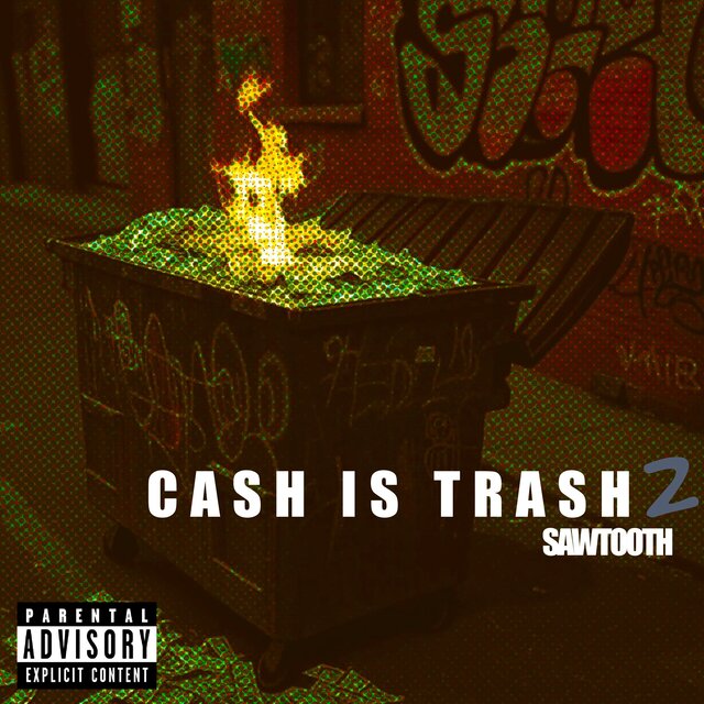Cash is trash 2