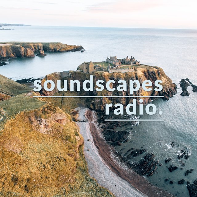 Soundscapes Radio • episode sixteen
