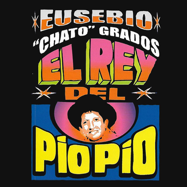 El Rey del Pio Pio (Primeros Éxitos), Vol. 1