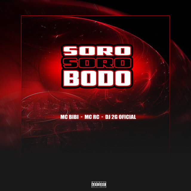 SORO SORO BODO